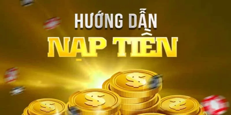 Nạp vốn cược vào nhà cái qua ví điện tử